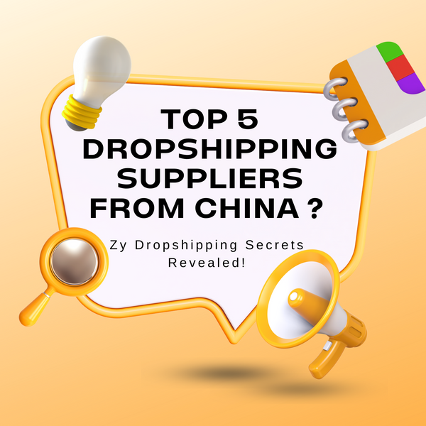 Top 5 Dropshipping Suppliers from China
