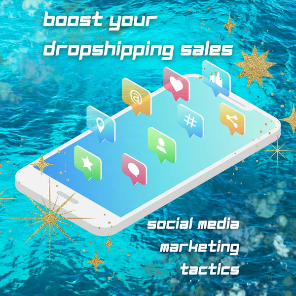 7 Creative Ways to Market Your Dropshipping Products on Social Media