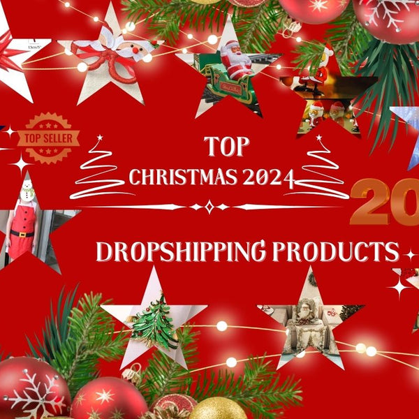 Top Christmas Dropshipping products for 2024